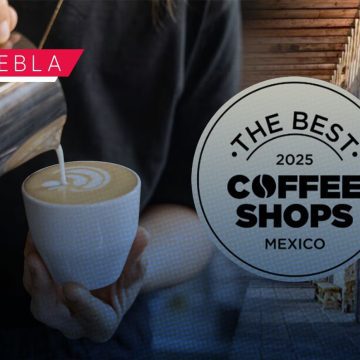 Puebla brilla en el ranking The Best Coffee Shops con 14 cafeterías Puebla brilla en el ranking The Best Coffee Shops con 14 cafeterías