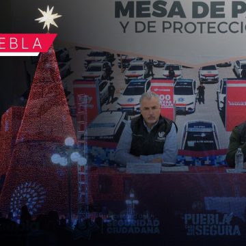 Puebla refuerza seguridad con operativos para la temporada navideña: Radar y Unidos Por Ti