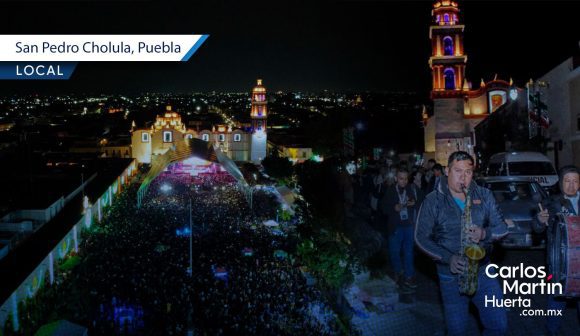 Regresan las Callejoneadas Cholultecas a San Pedro Cholula