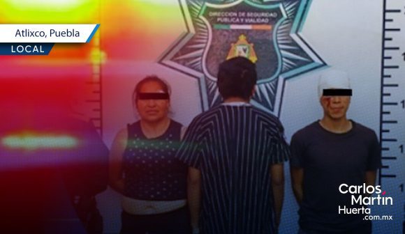 Riña en Atlixco deja dos detenidos y un menor canalizado a autoridades especializadas