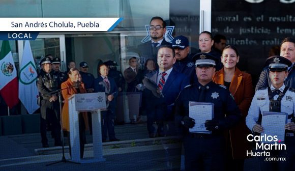 San Andrés Cholula reconoce a su Policía con estímulos económicos y refuerza la seguridad municipal