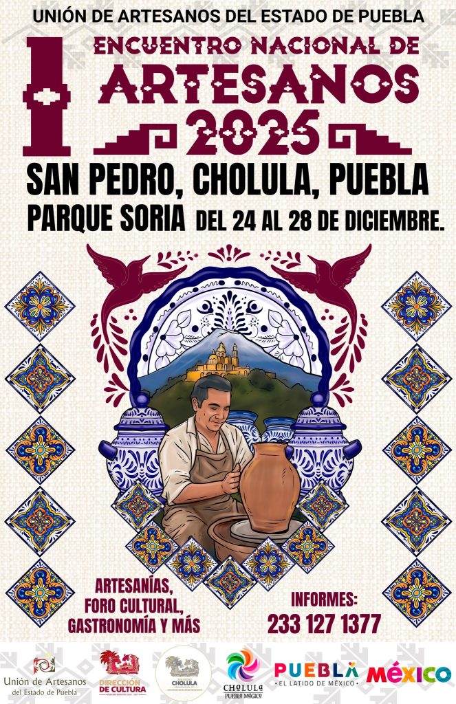 San Pedro Cholula recibirá el Encuentro Nacional de Artesanos 2025 1 San Pedro Cholula recibirá el Encuentro Nacional de Artesanos 2025