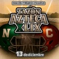 Todo listo para el Tazón Azteca 2025