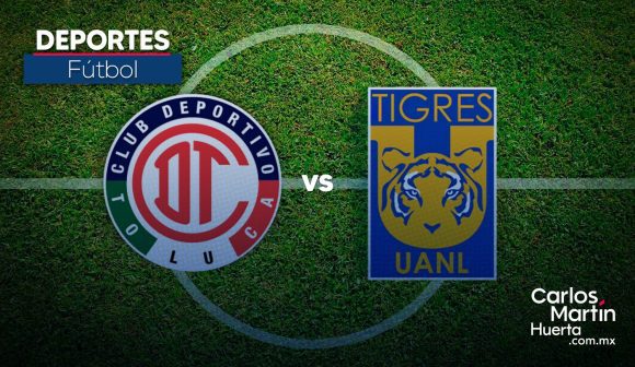 Toluca vs Tigres Listos los horarios para la final Tigres vs. Toluca