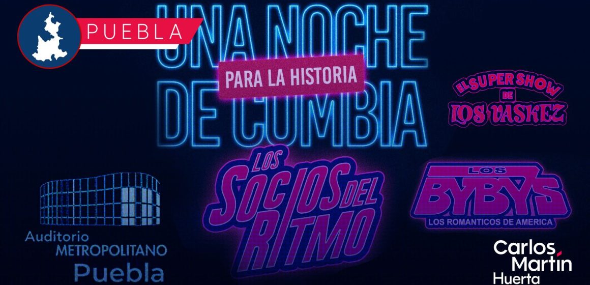 Una Noche de Cumbia llega a Puebla en 2026