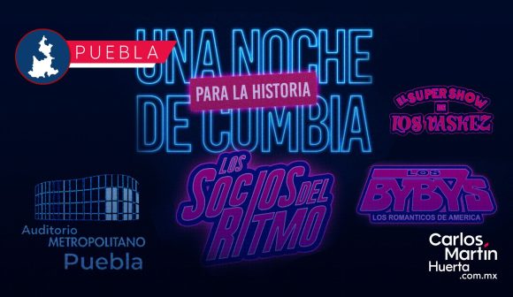 Una Noche de Cumbia llega a Puebla en 2026