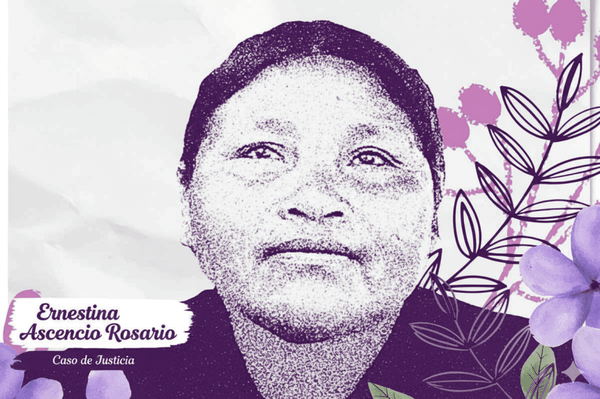Corte IDH responsabiliza a México por violación, tortura y muerte de Ernestina Ascencio Rosario