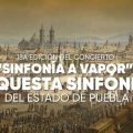 Llega la 18ª “Sinfonía a Vapor” y Gran Expoventa Artesanal Navideña
