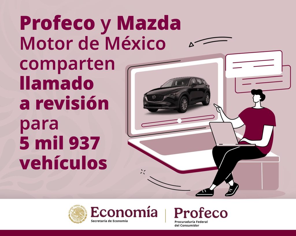 ¡Alerta! Profeco advierte por falla en vehículos Mazda
