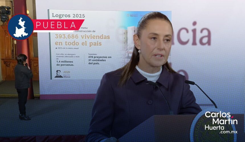 Vivienda para el Bienestar: Puebla tendrá 4,955 nuevas casas este 2026