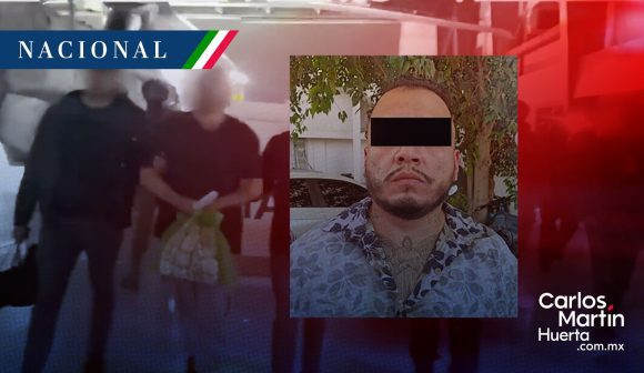 Cae “El Cubano” líder de una célula del Cártel de Sinaloa requerido por el FBI