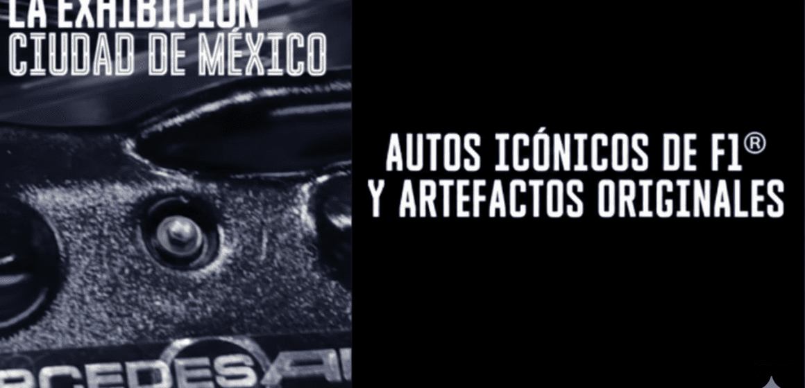 Fórmula 1: La exhibición llega a la Ciudad de México y promete una experiencia inmersiva sin precedentes