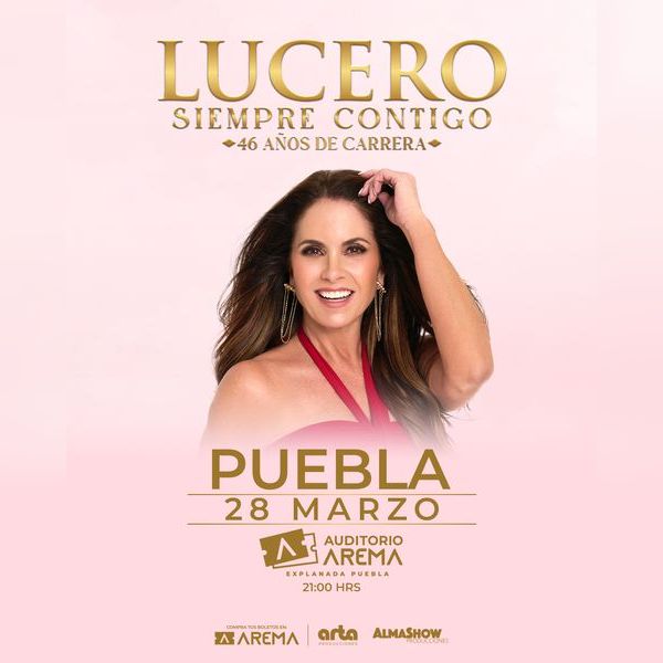 Lucero llega a Puebla con su gira “Siempre Contigo”