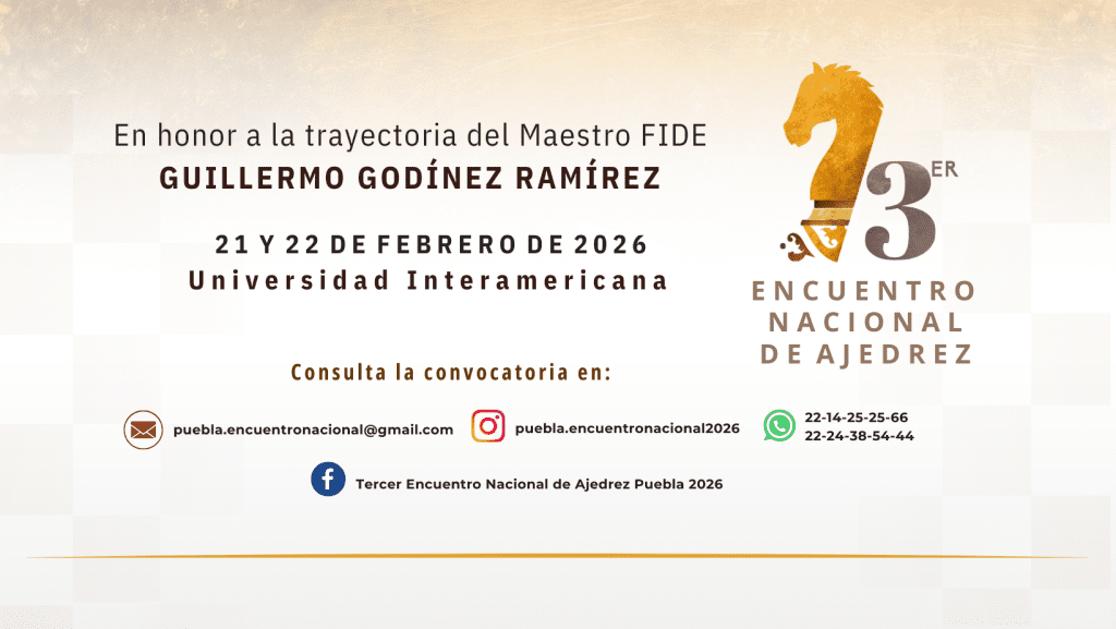 Puebla recibira el Encuentro Nacional de Ajedrez 2026 3
