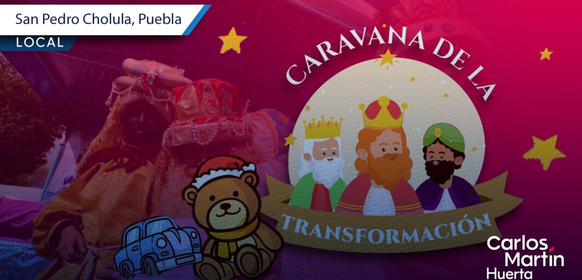 Reyes Magos llegan a San Pedro Cholula con juguetes y convivencia familiar en las juntas auxiliares