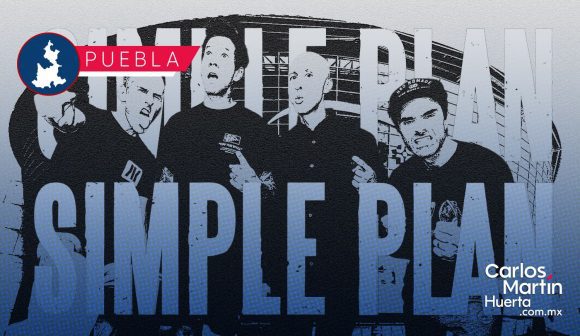Simple Plan regresa a Puebla en marzo