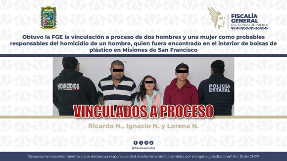 FGE Puebla vincula a proceso a Ricardo N., Ignacio N. y Lorena N. por homicidio calificado en Coronango