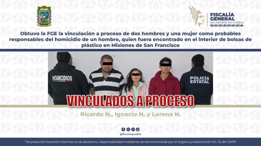 FGE Puebla vincula a proceso a Ricardo N., Ignacio N. y Lorena N. por homicidio calificado en Coronango