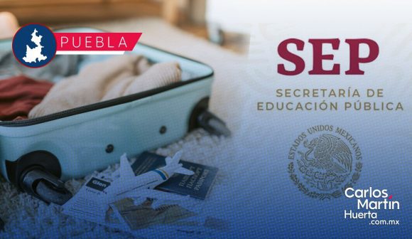 ¡Prepara las maletas! SEP Puebla confirma fechas de vacaciones de Semana Santa 2026
