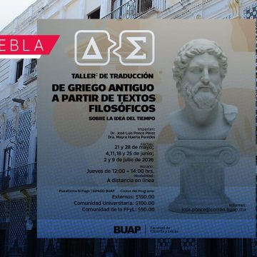 BUAP convoca al Taller de Traducción de Griego Antiguo 2026