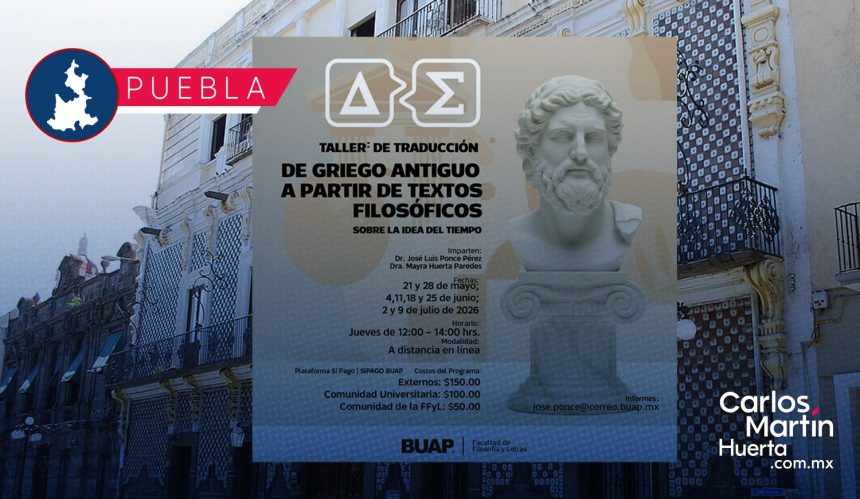BUAP convoca al Taller de Traducción de Griego Antiguo 2026