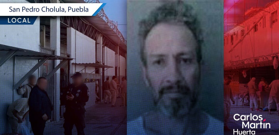 Fuga de reo San Pedro Cholula Reo se fuga del penal de Cholula; activan operativo de búsqueda
