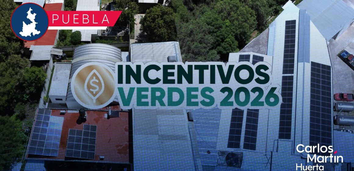 Impulsa gobierno estatal la transición energética con “Incentivos Verdes 2026” para MiPyMEs Impulsa gobierno estatal la transición energética con “Incentivos Verdes 2026” para MiPyMEs