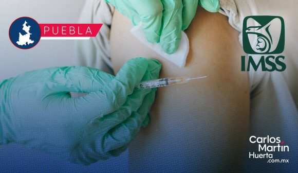 IMSS Puebla inicia jornada masiva de vacunación contra el sarampión este fin de semana