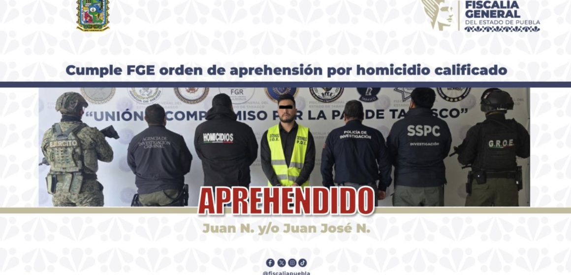 Colaboración Puebla-Tabasco permite captura de presunto homicida