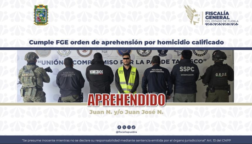 Colaboración Puebla-Tabasco permite captura de presunto homicida