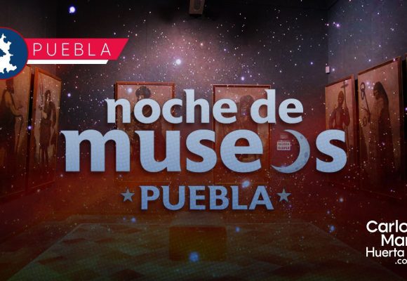 Noche de Museos Puebla 2026: Presentan calendario anual y primera edición el 14 de febrero