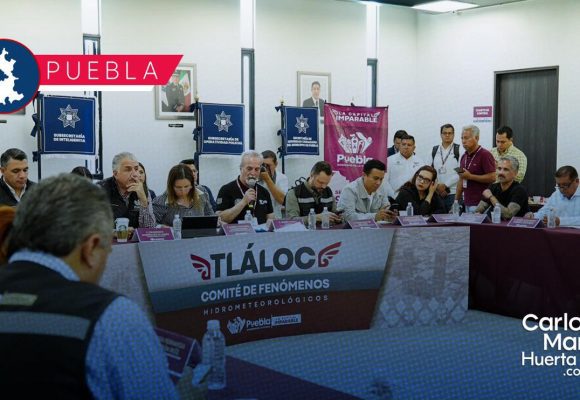 Puebla se prepara ante el Comité Tláloc: Estrategia para reducir inundaciones y riesgos por lluvias