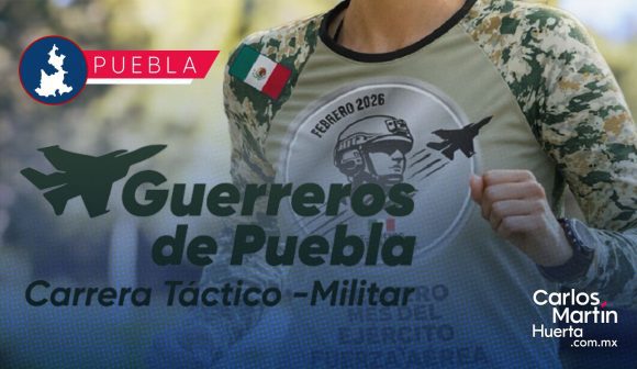 Puebla se prepara para la Carrera Táctico Militar "Guerreros de Puebla"