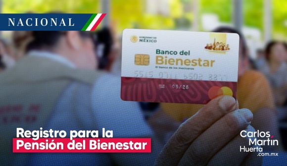 Inicia hoy registro para la Pensión del Bienestar: Calendario, sedes y requisitos