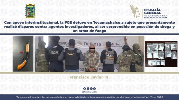 Cae presunto criminal en Tecamachalco tras ataque armado contra agentes de la FGE