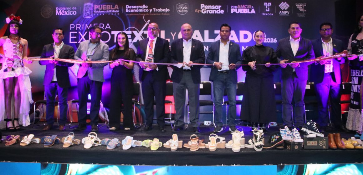 acf608b5-6a92-4a1e-9bf8-eeb61a45fa24 Impulso a la economía local: Inicia la Expo Textil y Calzado 2026 en Puebla