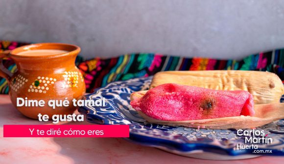 ¿Qué tipo de tamal eres? El que elijas revela tu personalidad