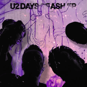 U2 rompe el silencio con “Days of Ash”: Un manifiesto de rock y activismo