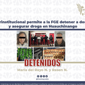 FGE detiene a dos personas y asegura droga tras cateo en Huauchinango