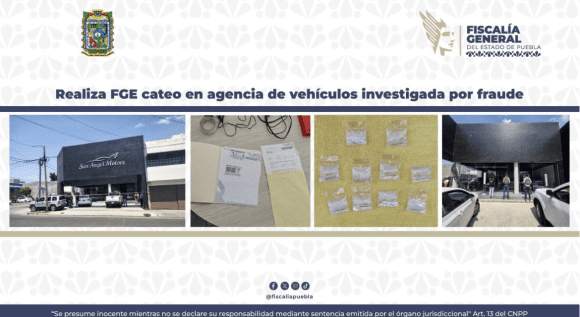 116 Realiza FGE cateo en agencia de vehículos investigada por fraude