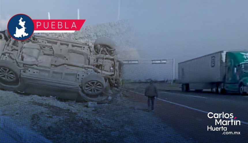 Aparatoso accidente en la autopista México-Puebla: Atropellamiento y volcadura a la altura de San Salvador El Verde