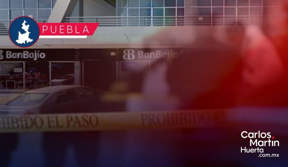 Balean a dos cuentahabientes para robarles 600 mil pesos en Puebla
