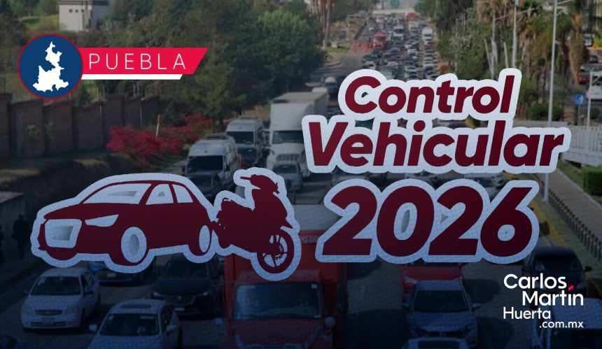 Control vehicular Gobierno de Puebla no contempla prórroga para el pago de Control Vehicular; vence mañana