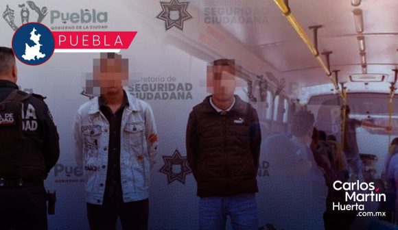 Detenidos asalto transporte público Detienen a dos asaltantes de transporte público en la colonia Santa María