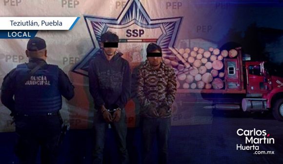 Detienen a dos hombres por tala ilegal en Teziutlán