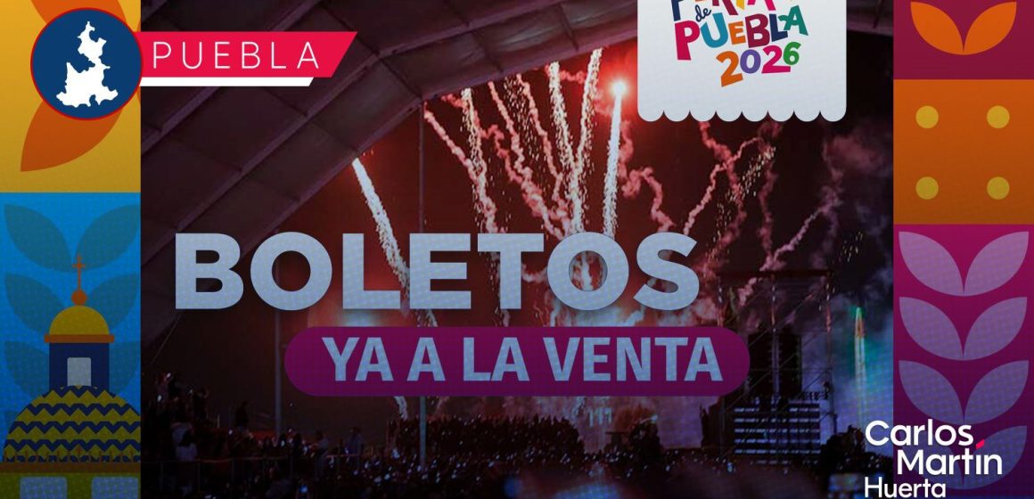 Feria de Puebla 2026: Anuncia venta boletos para las Terrazas VIP del Teatro del Pueblo