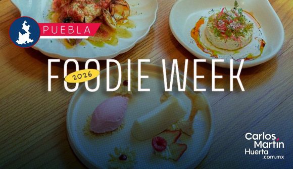 Foodie Week 2026: Fechas, precios y restaurantes en Puebla, Cholula y Atlixco
