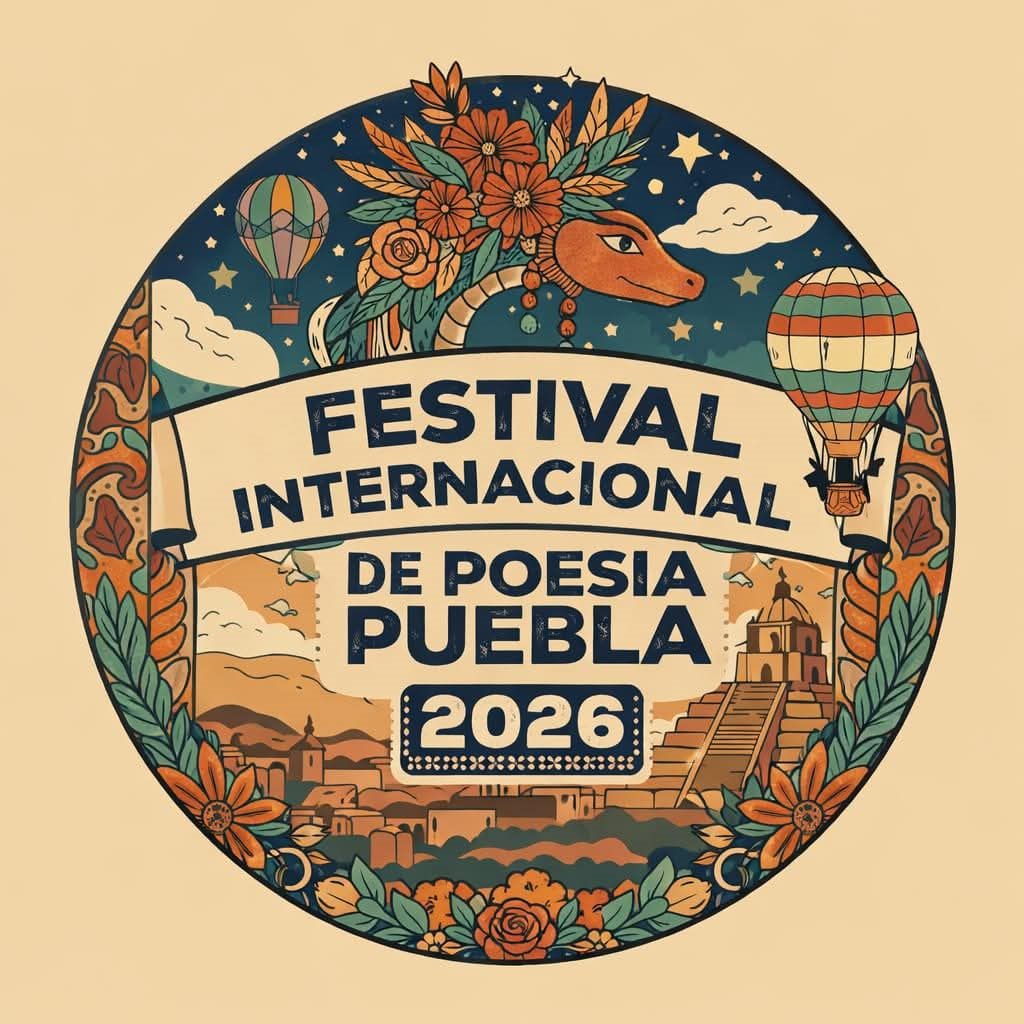 Llega a Puebla el Festival Internacional de Poesía 2026