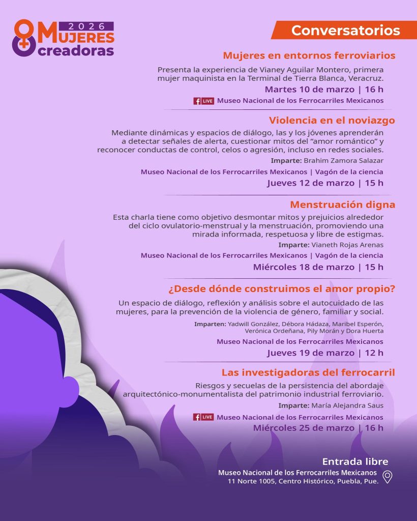 Museo de los Ferrocarriles presenta su cartelera "8M Mujeres Creadoras"