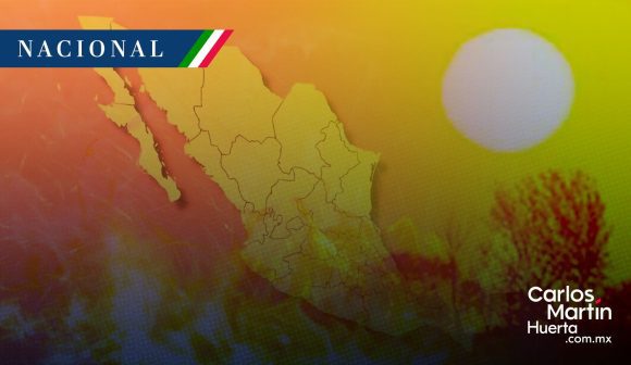 Nueva onda de calor afectará 12 estados del país